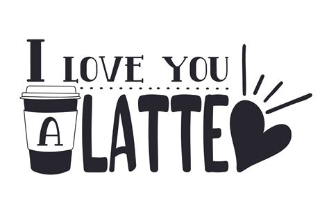 love  latte svg layered svg cut file