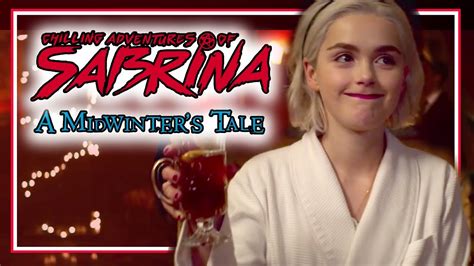 Chilling Adventures Of Sabrina A Midwinters Tale Official Trailer