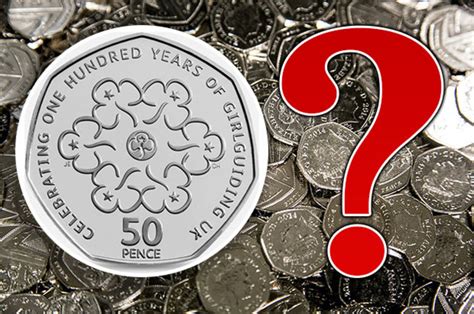 this 50p coin is worth £850 and there s 7 million of them in britain daily star