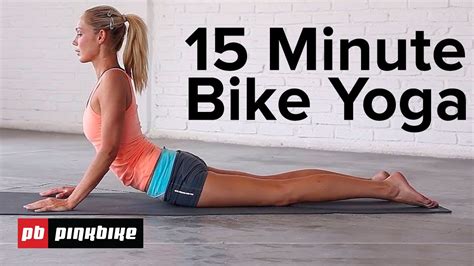 minute post ride mountain bike yoga routine youtube