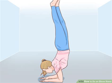How To Do An Elbow Stand 13 Steps With Pictures Wikihow