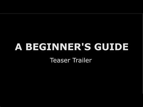 beginners guide teaser trailer youtube
