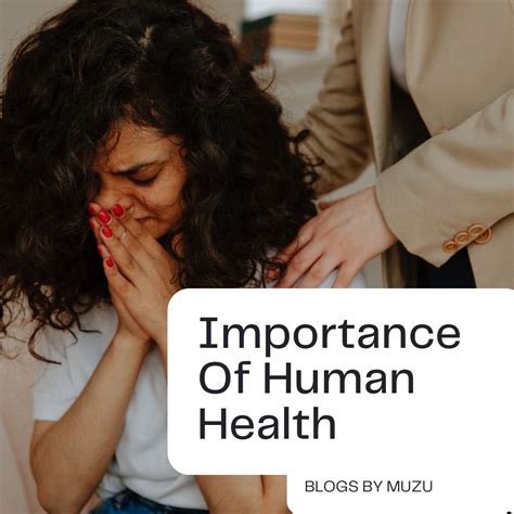 importance  human health health    precious    muzammil ahmed medium