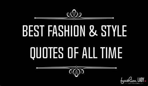 fashion quotes  style quotes   time