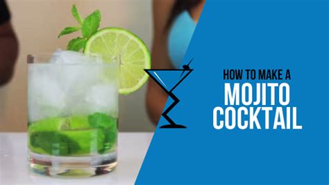 mojito cocktail recipe drink lab cocktail and drink recipes