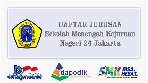 Daftar Jurusan Smk Negeri 24 Jakarta Timur Daftar Jurusan