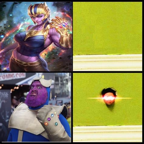 Thanos Meme By Weirdo Vanessa666 Memedroid