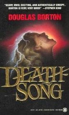 death song  douglas borton reviews discussion bookclubs lists