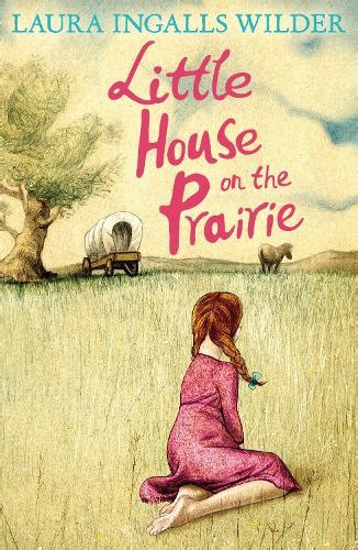 Little House On The Prairie By Laura Ingalls Wilder Garth Williams