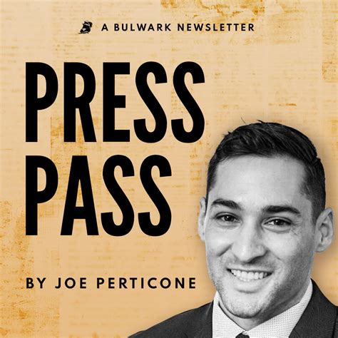 press pass the bulwark substack