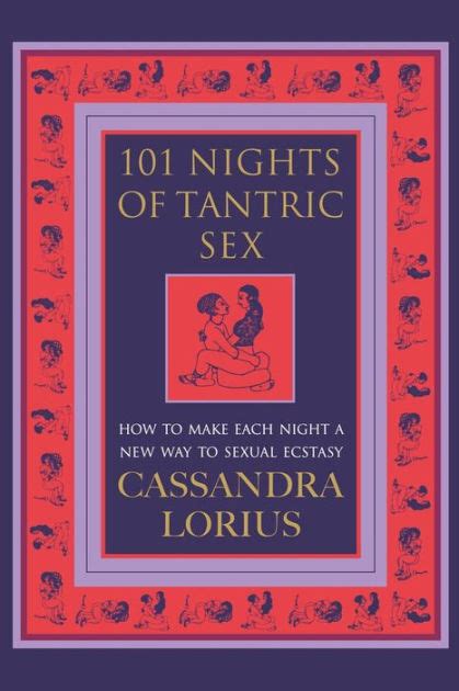 101 nights of tantric sex by cassandra lorius paperback