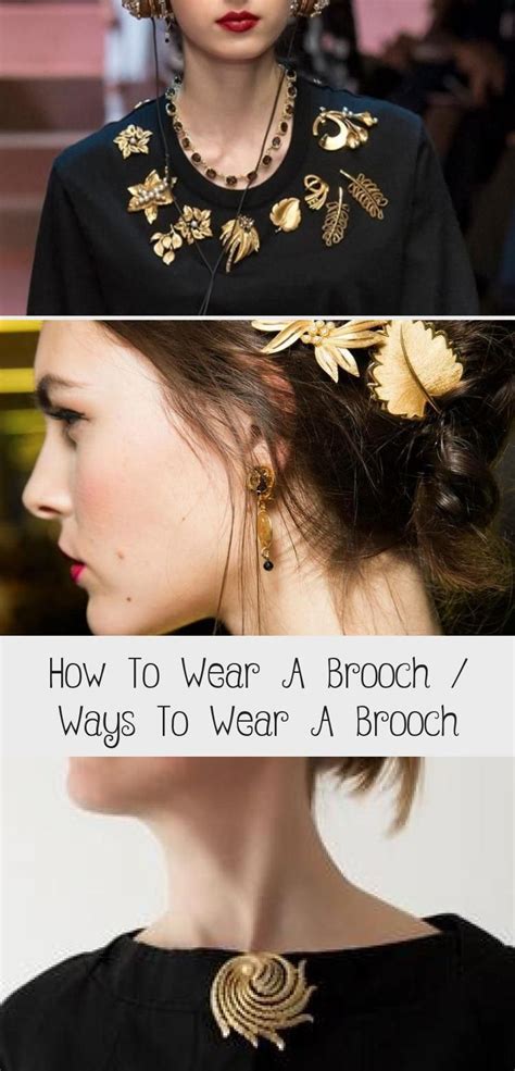 wear  brooch ways  wear  brooch fashion fashion