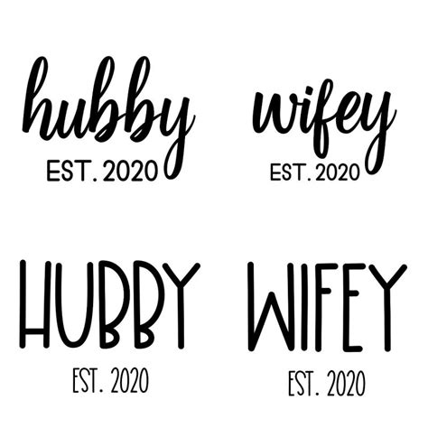 free wedding svg files including hubby wifey with year married