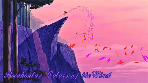 Pocahontas Colors Of The Wind Pocahontas Colors Of The Wind Walt