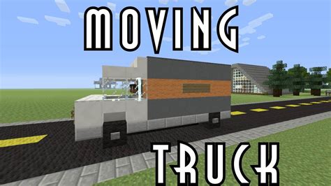 minecraft vehicle tutorial moving truck youtube