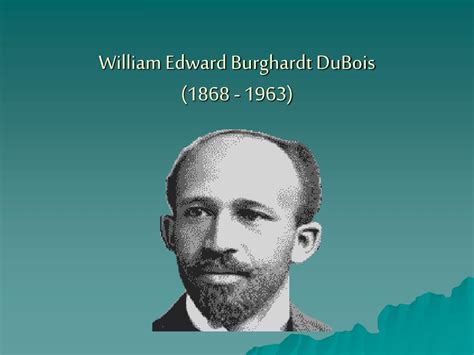 william edward burghardt dubois   powerpoint  id