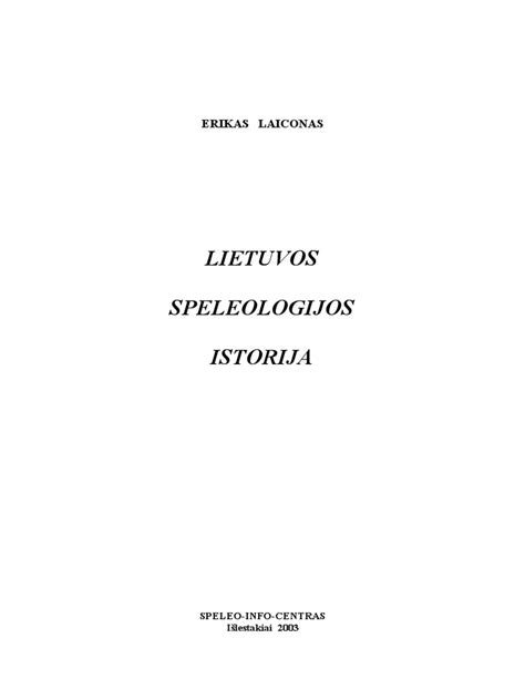 laiconas lietuvos speleologijos istorija