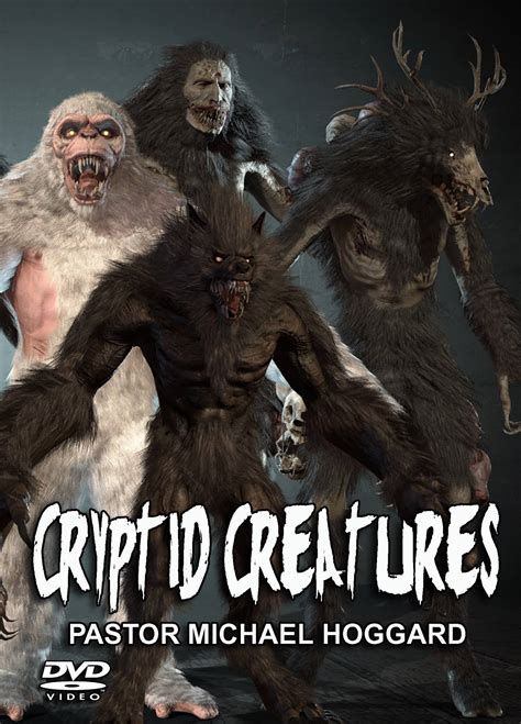 cryptid creatures dvd pastor michael hoggard swrc