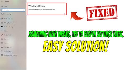 wrong   reopen settings  windows update error fixed easy solution