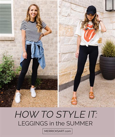 How To Style It Summer Outfits With Leggings Merrick S Art