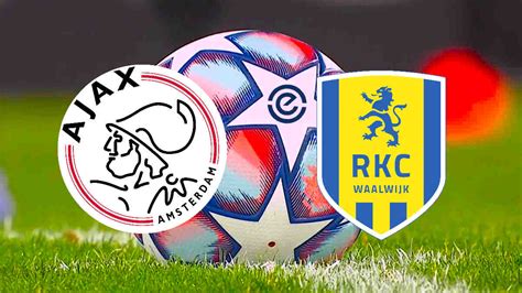 livestream  ajax rkc waalwijk  eredivisie sportstream