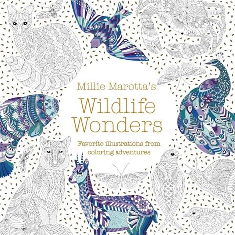 millie marotta adult coloring book millie marottas wildlife wonders