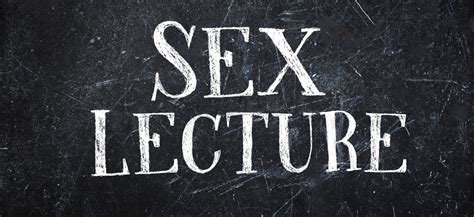 Sex Lecture 2019 Unsw Sydney