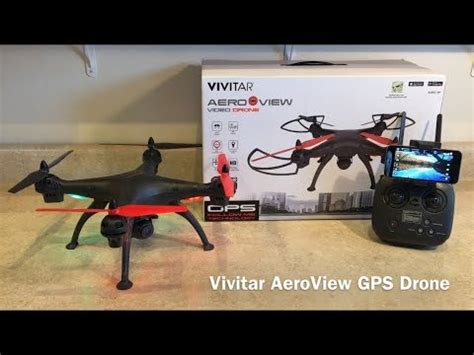 vivitar aeroview gps drone review youtube