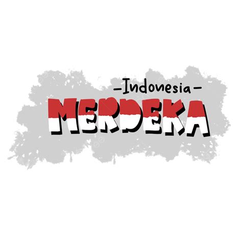 gambar tulisan tangan indonesia merdeka  warna merah putih png