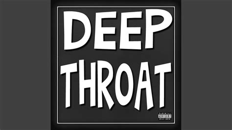 Deepthroat Instrumental Youtube