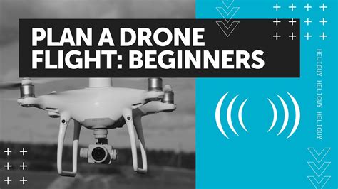 planning drone flight beginners crash   youtube