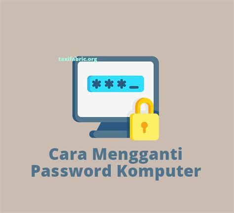 mengganti password komputer  windows