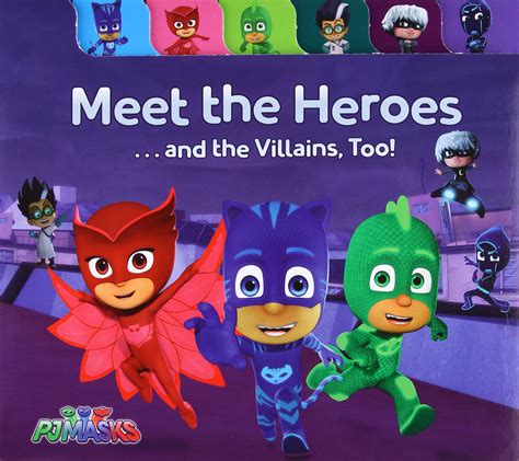 meet  heroes   villains  pj masks board book