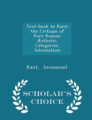 text book  kant  critique  pure reason aesthetic categories schematism  immanuel