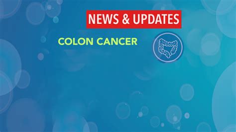Oral Alternative For Treatment Of Colon Cancer Cancerconnect