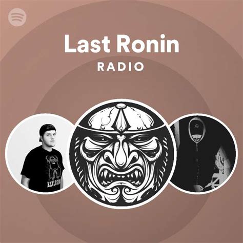 Last Ronin Spotify