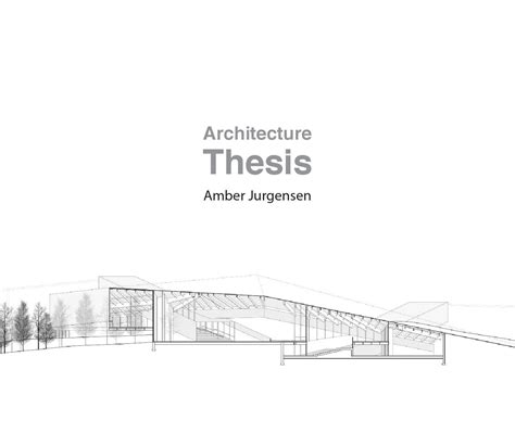 architecture thesis  amber jurgensen issuu