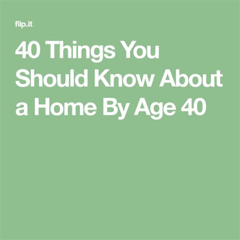 40 things you should know about a home by age 40 home repair age home