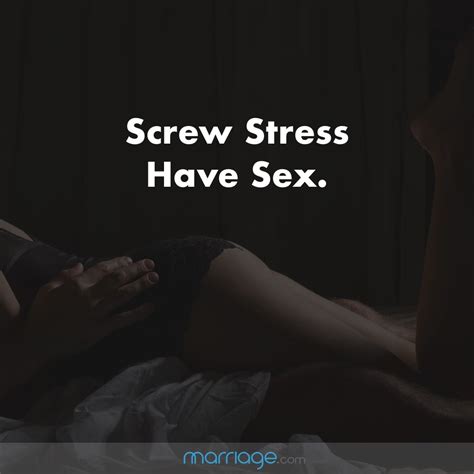 26 Best Sex Quotes Inspirational Sex Quotes And Sayings