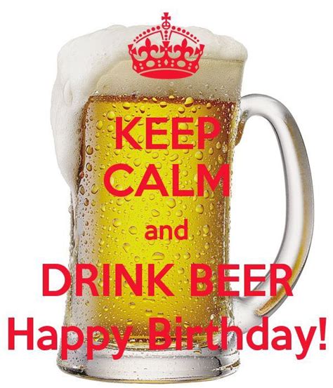 Happy Birthday Beer Quotes Shortquotes Cc