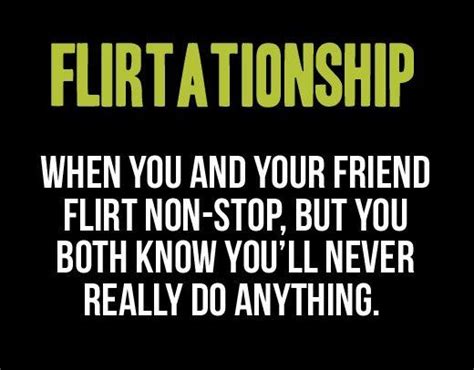 cool pics bro flirtationship with images funny flirting quotes