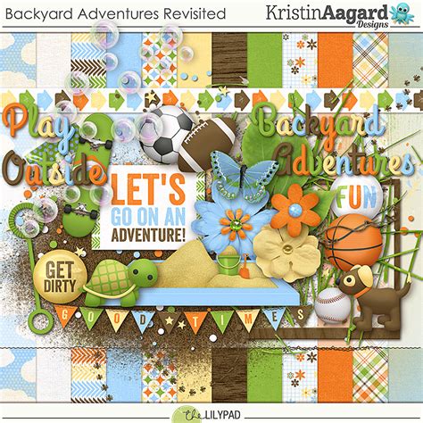 digital scrapbook kit backyard adventures revisited kristin aagard