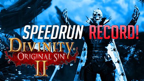 Speedrunner Beats Divinity Original Sin 2 In Under 40