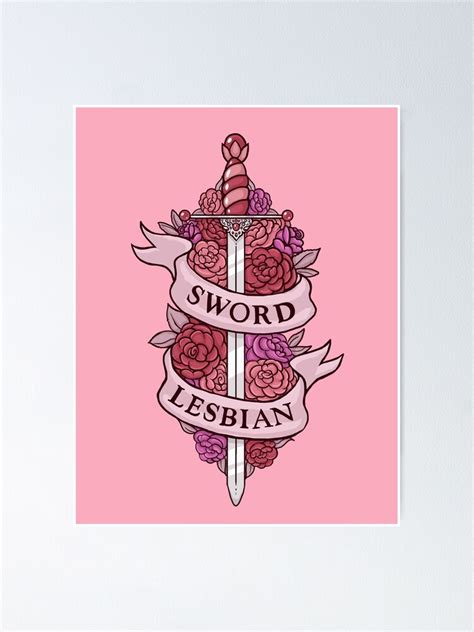 sword lesbian poster by foxflight redbubble