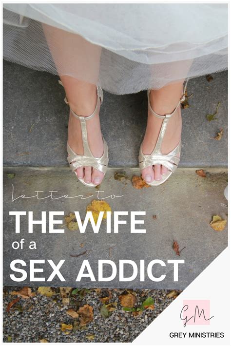 Letter To The Wife Of A Sex Addict