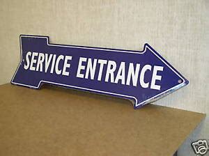 service entrance    metal arrow sign ebay