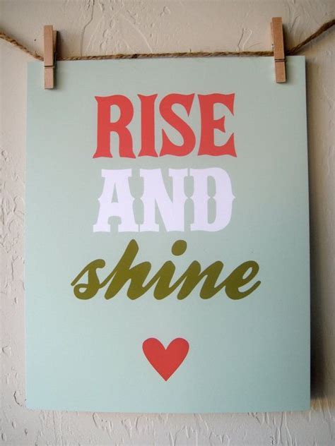 Rise And Shine Quotes Images Museonart