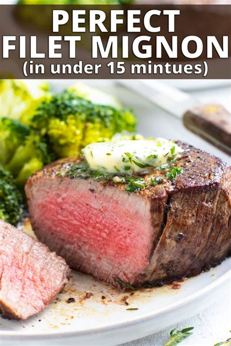 How To Perfectly Cook A Filet Mignon Evolving Table