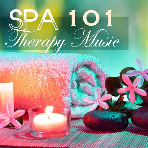 spa therapy   relaxing spa songs  oriental thai massage