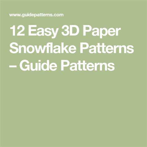 12 Easy 3d Paper Snowflake Patterns – Guide Patterns 3d Paper